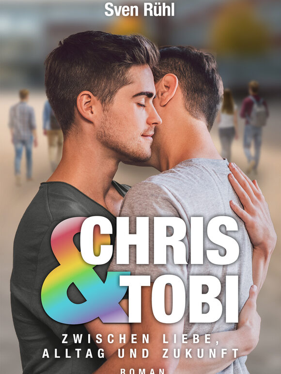 Buchcover Chris & Tobi von Sven Rühl