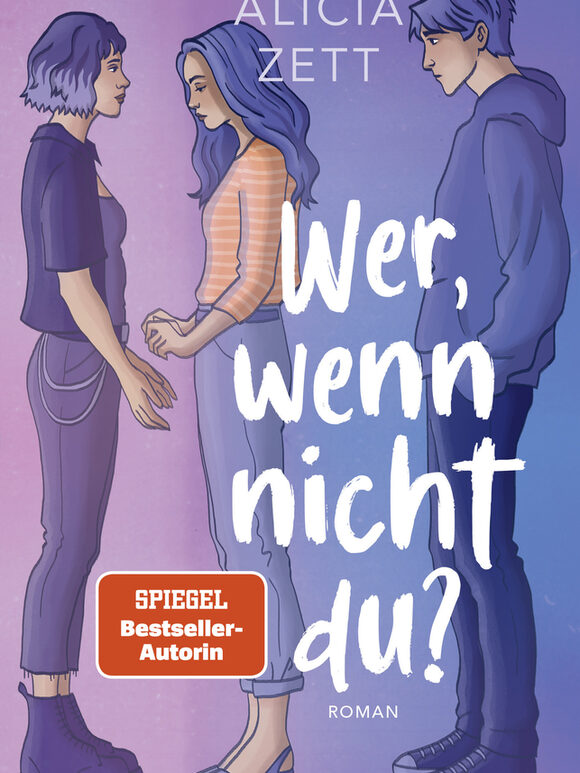 Buchcover "Wer, wenn nicht du?" von Alicia Zett